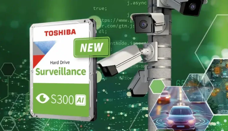 Le Toshiba S300 AI améliore les systèmes de vidéosurveillance